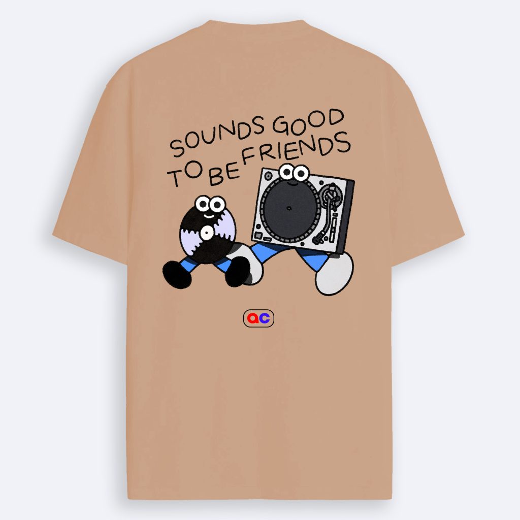 T-Shirt "Sounds Good To Be Friends" Sabbia | *PROMO*
